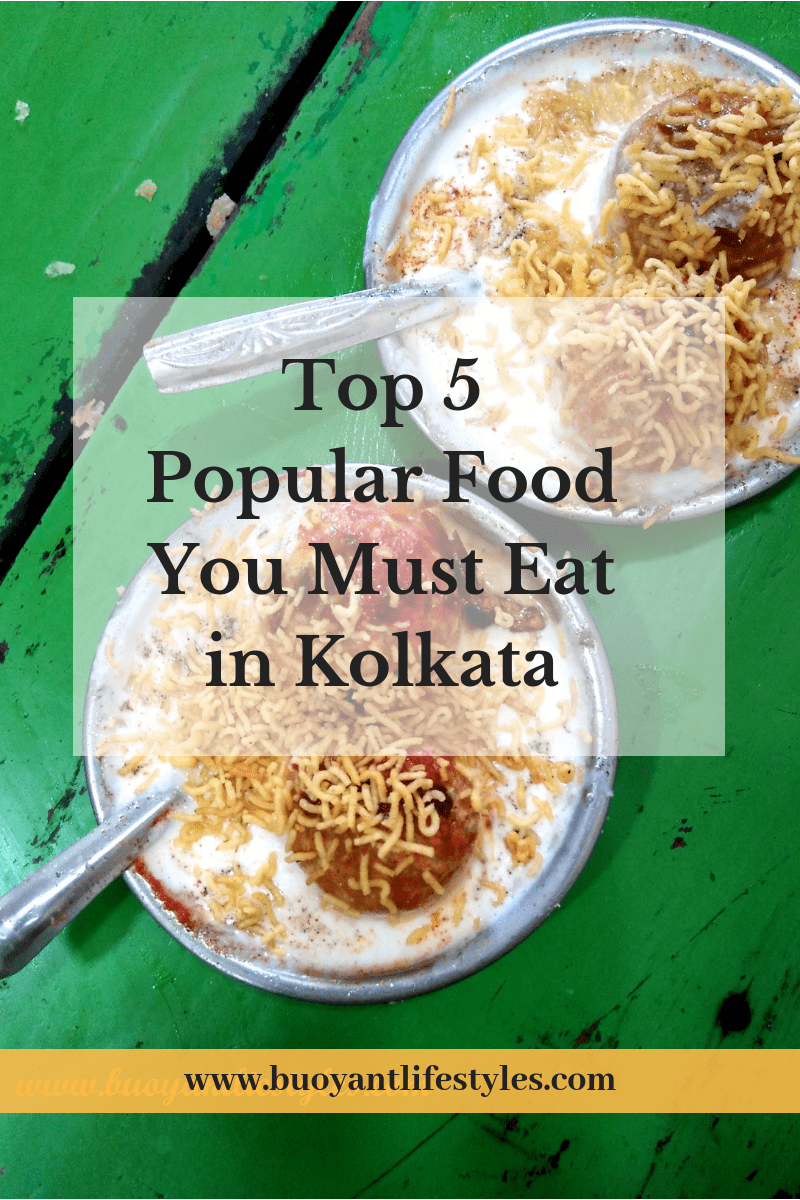 Popular food to eat in Kolkata + Things to eat in Kolkata + Popular street food in Kolkata + Kolkata